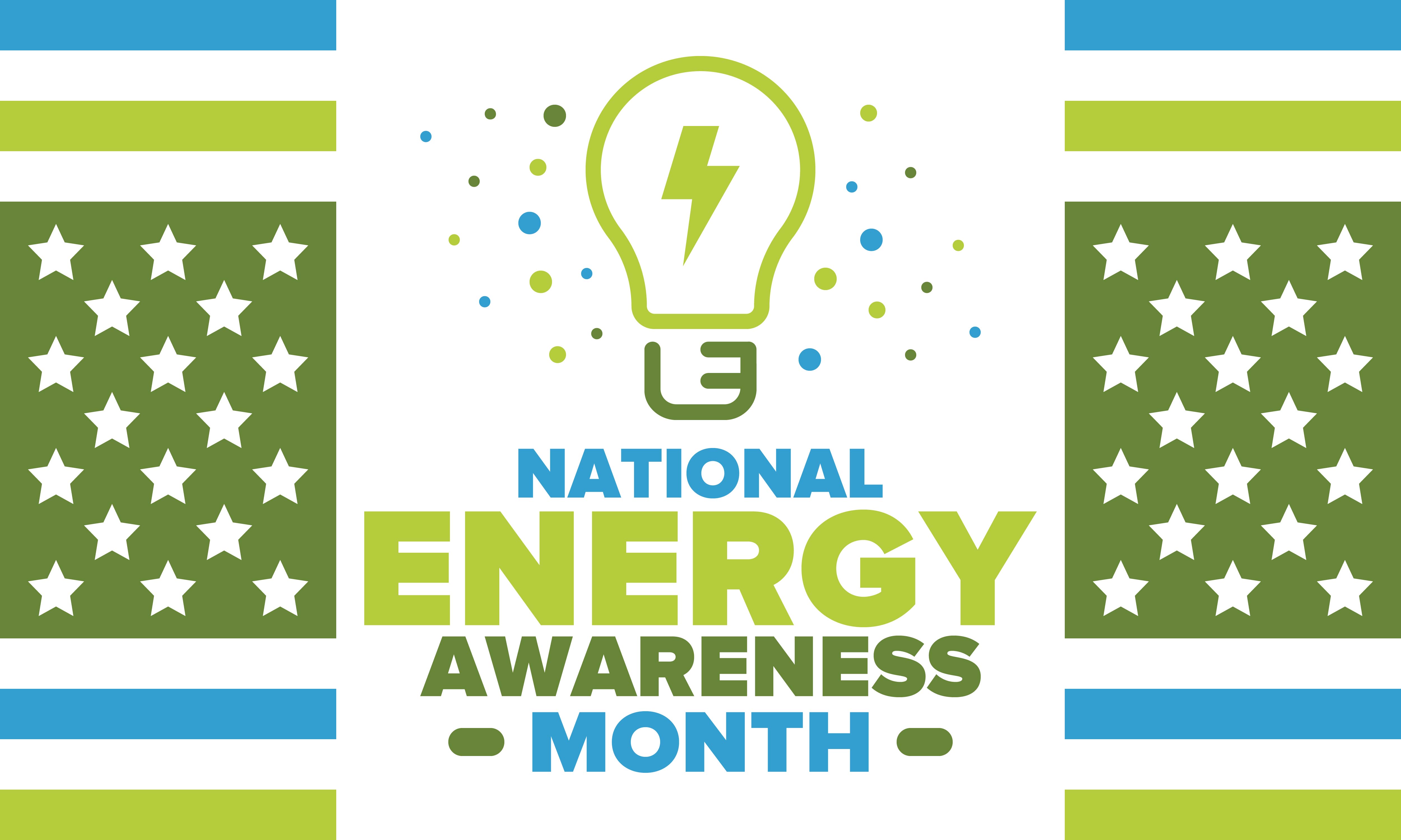 October is Energy Awareness Month! Department of Energy